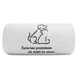 Duży Ręcznik 140x70 z haftem - Pies i kot Życie bez przytulania nie miało by sensu...